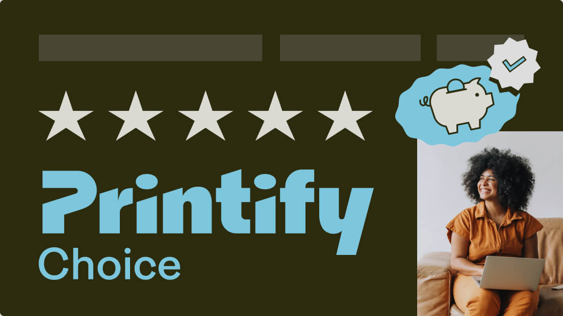 Printify Choice 4